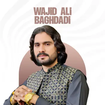 Wajid Ali Baghdadi New Songs Latest Albums Download Listen Free wajid-ali-baghdadi-new-songs-latest-albums-download-listen-free
